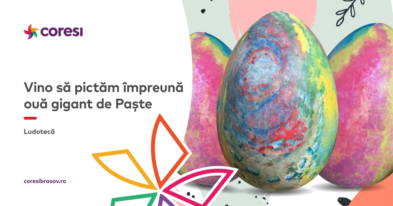 Pictăm împreună ouă gigant de Paște, la locul de joacă din Coresi!