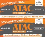 Auchan Discount Calea Șagului și Ploiești devin ATAC Hiper Discount