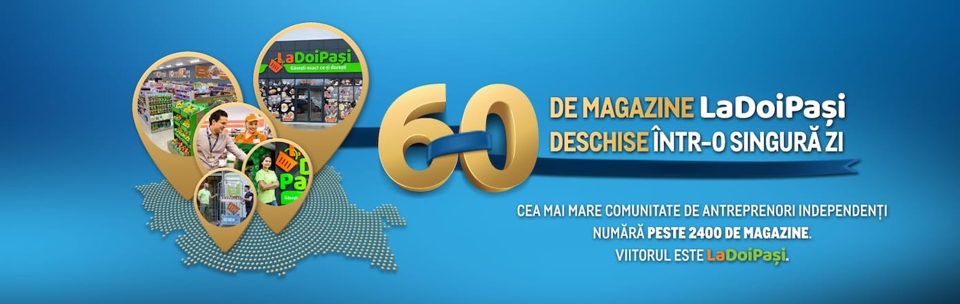 LaDoiPași deschide 60 de magazine, marcând cea mai rapidă expansiune într-o singură zi din istoria francizei