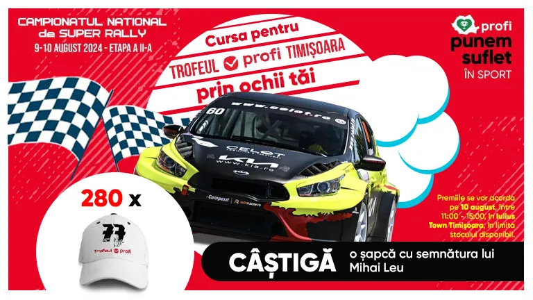 Punem Suflet în Campionatul Național de Super Rally Trofeul Profi