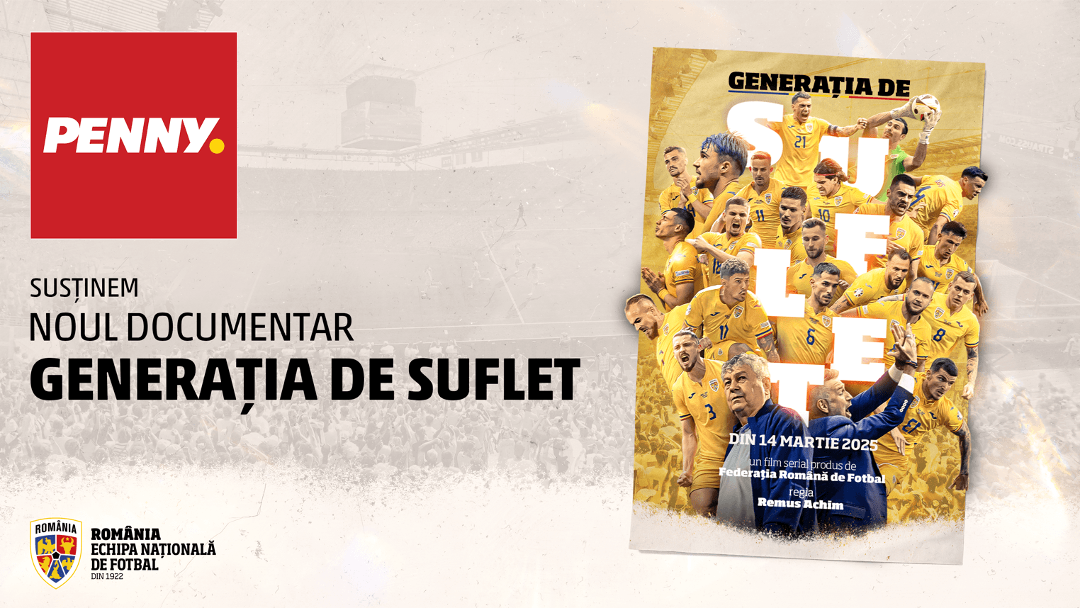 PENNY România susține lansarea filmului „Generația de Suflet” – noul documentar despre echipa națională a României