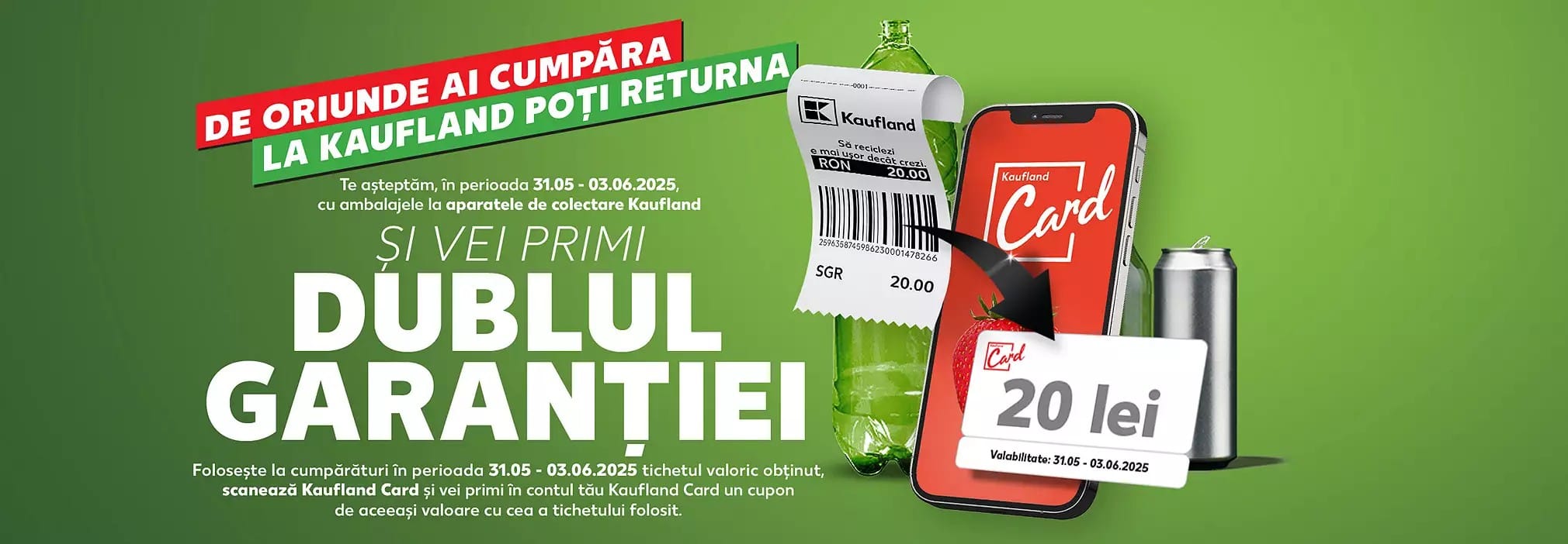 Kaufland oferă clienților încă o dată valoarea garanției SGR prin Kaufland Card