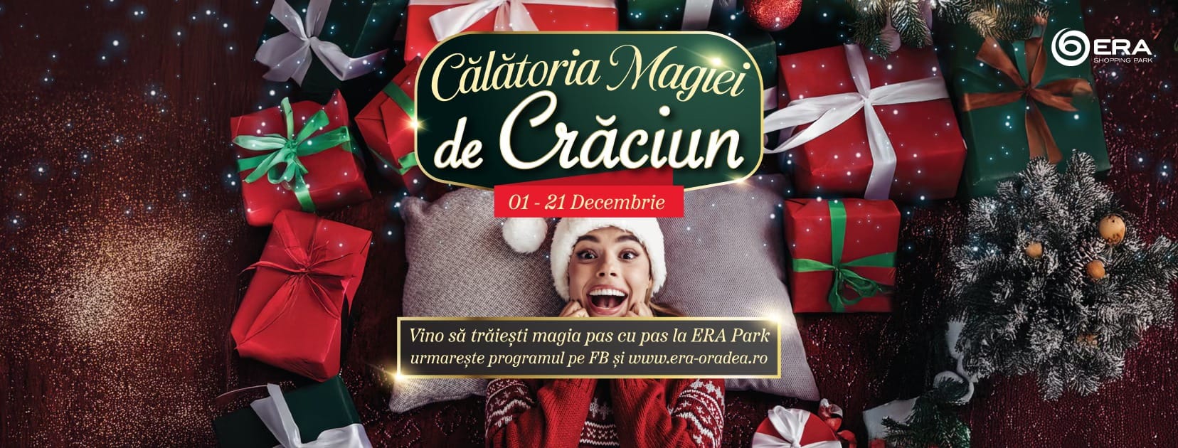 Centrul comercial Era Park anunta programul de functionare din perioada sarbatorilor de iarna si continua activitatile de Craciun Centrul comercial Era Park anunta programul de functionare din perioada sarbatorilor de iarna si continua activitatile de Craciun
