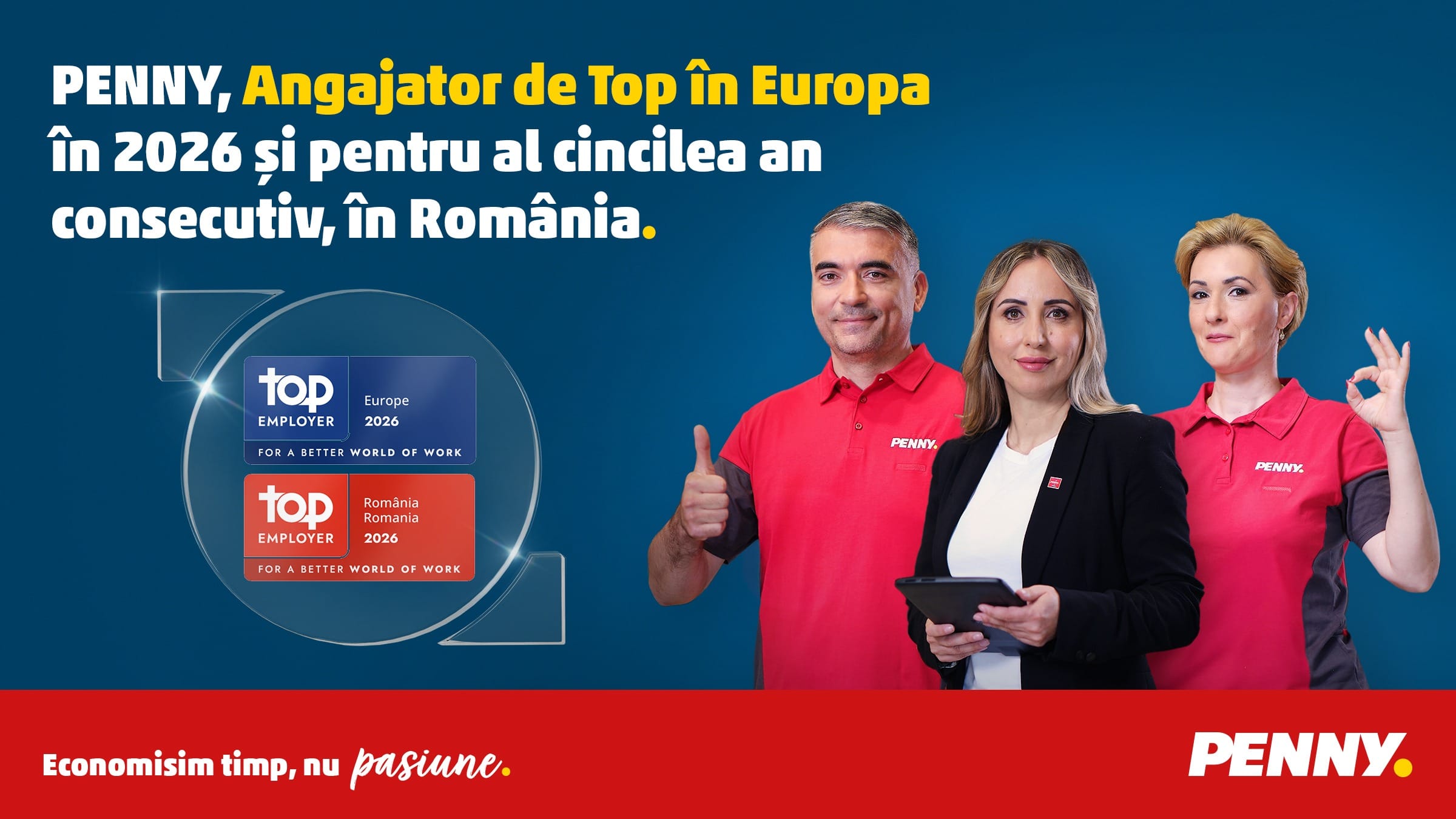 PENNY obține pentru prima dată certificarea Top Employer Europa 2026 PENNY obține pentru prima dată certificarea Top Employer Europa 2026