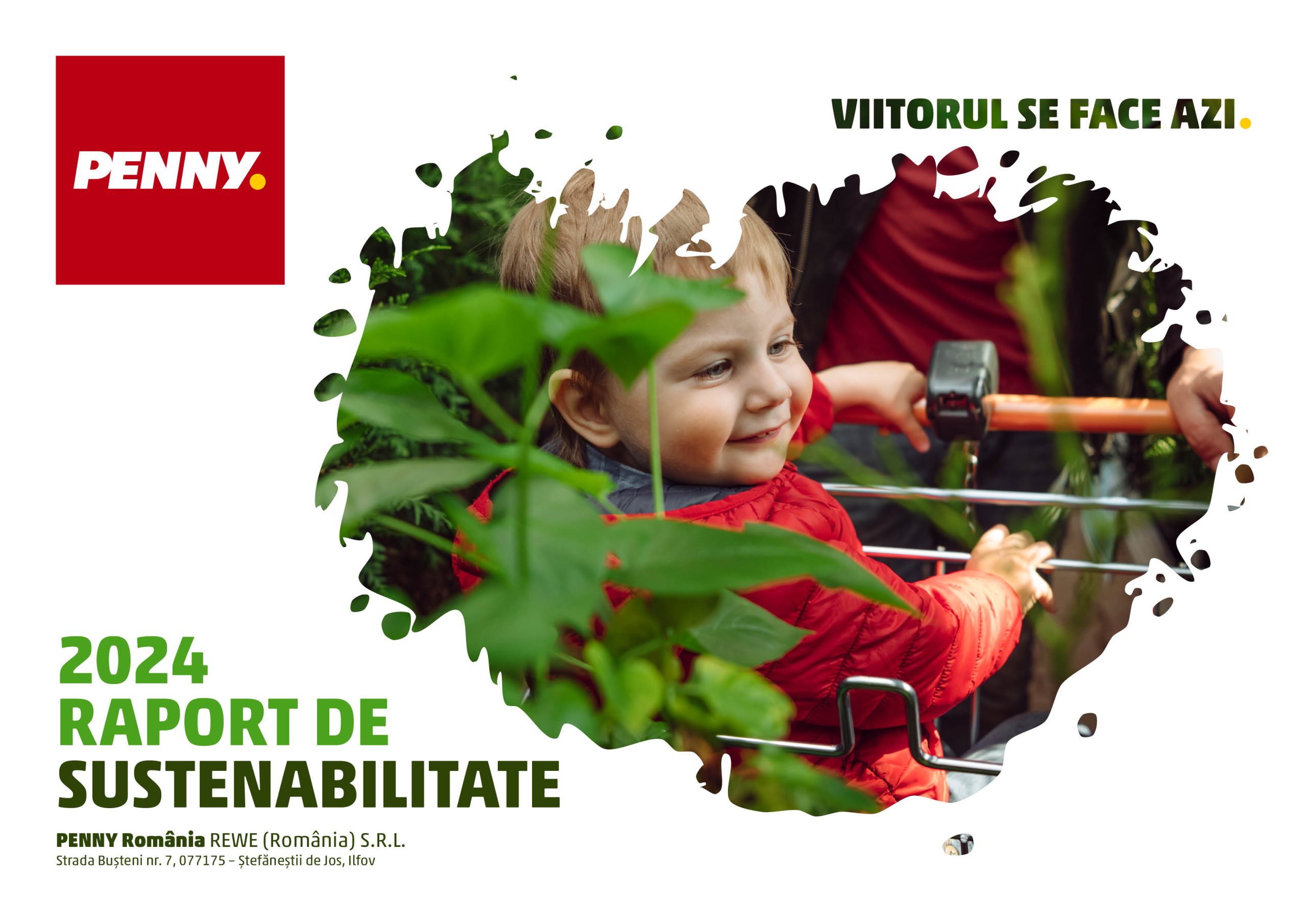 PENNY România publică Raportul de Sustenabilitate pentrul anul 2024 PENNY România publică Raportul de Sustenabilitate pentrul anul 2024