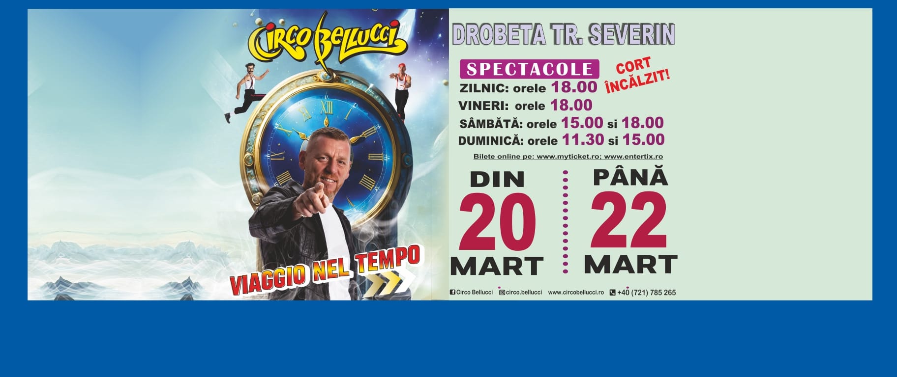 Spectacolul de circ „Viaggio Nel Tempo” ajunge la Severin Shopping Center între 20 și 22 martie Spectacolul de circ „Viaggio Nel Tempo” ajunge la Severin Shopping Center între 20 și 22 martie