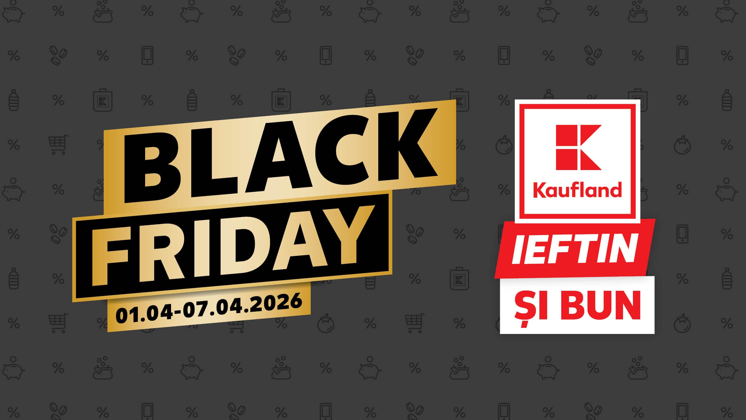 Kaufland dă startul campaniei Black Friday de primăvară: reduceri de până la 70% la peste 200 de articole Kaufland dă startul campaniei Black Friday de primăvară: reduceri de până la 70% la peste 200 de articole