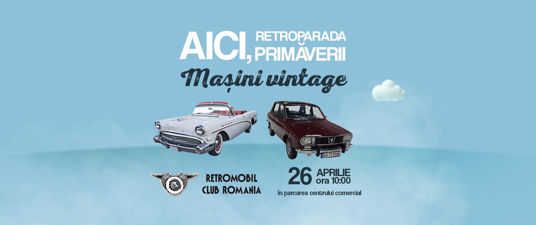 Pitești Retail Park invită vizitatorii de toate vârstele la expoziții dedicate automobilelor retro