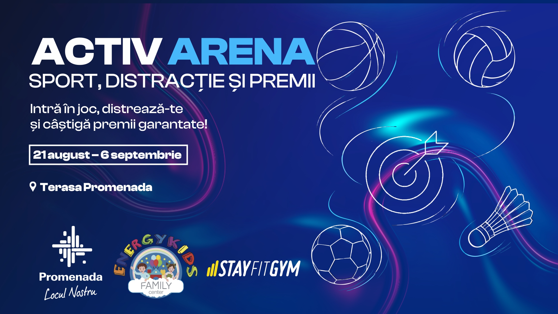 Activ Arena: noul concept de sport și distracție de pe terasa Promenada Craiova, în perioada 21 august – 6 septembrie
