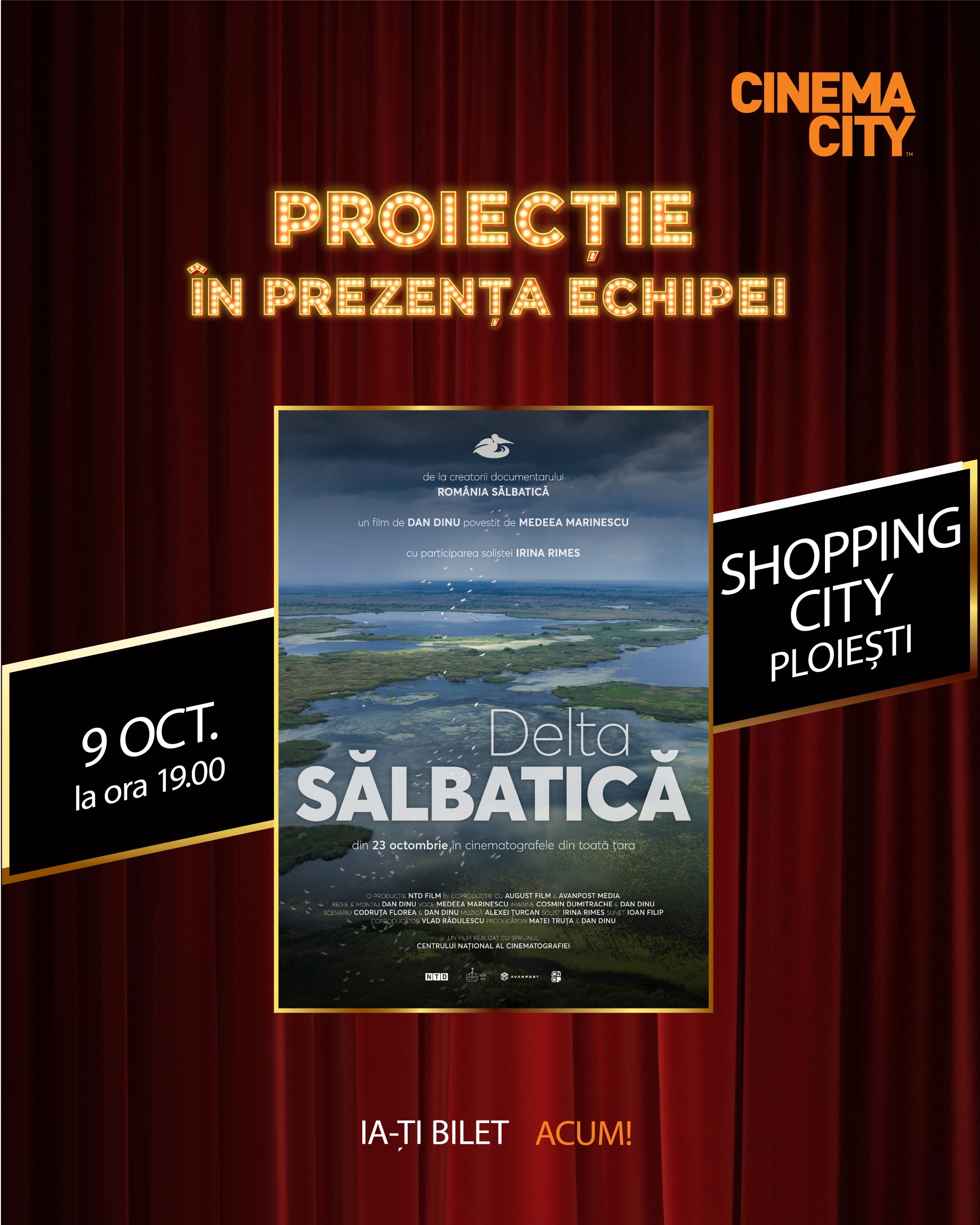 Centrul comercial Shopping City Ploiești găzduiește avanpremiera documentarului „Delta Sălbatică” Centrul comercial Shopping City Ploiești găzduiește avanpremiera documentarului „Delta Sălbatică”